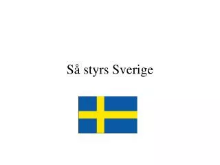 s styrs sverige