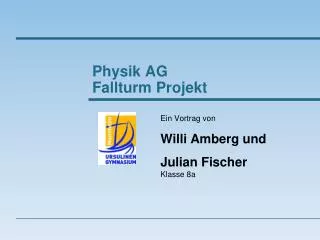 physik ag fallturm projekt