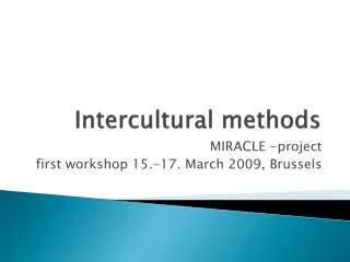Intercultural methods