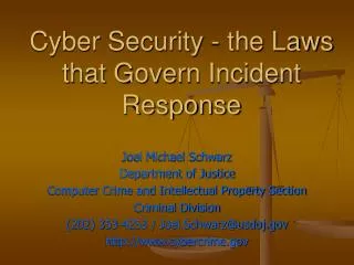 Cyber Security - the Laws that Govern Incident Response