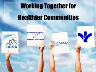Working Together for Healthier Communities