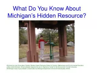 What Do You Know About Michigan’s Hidden Resource?