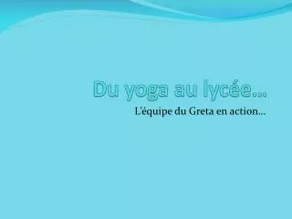 du yoga au lyc e
