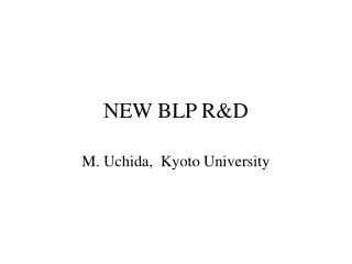 new blp r d