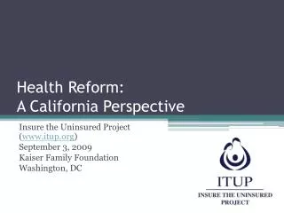 Health Reform: A California Perspective