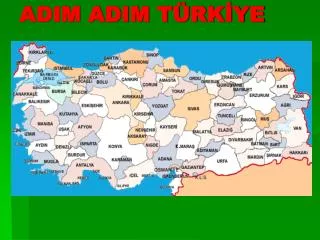 adim adim t rk ye