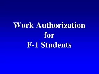 Work Authorization for F-1 Students