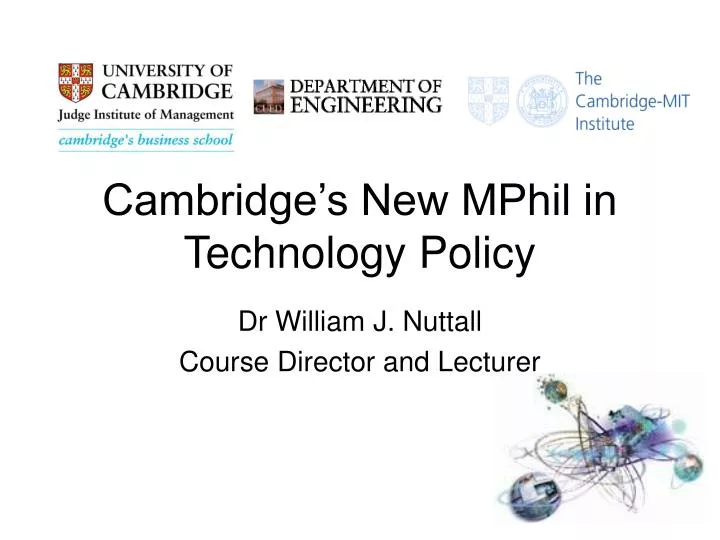 cambridge s new mphil in technology policy