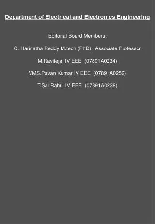Department of Electrical and Electronics Engineering Editorial Board Members: