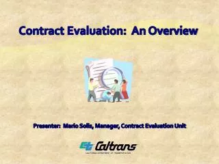 Contract Evaluation: An Overview