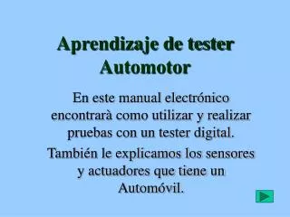 aprendizaje de tester automotor