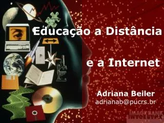e a internet