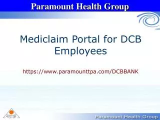 Mediclaim Portal for DCB Employees https://paramounttpa/DCBBANK