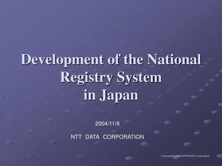 development of the national registry system in japan
