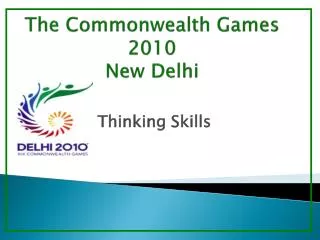 The Commonwealth Games 2010 New Delhi