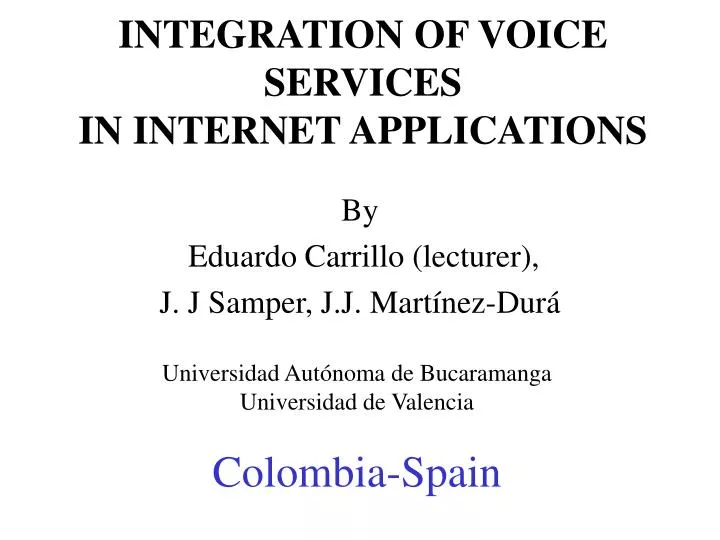 integration of voice services in internet applications