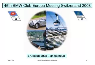 46th BMW Club Europa Meeting Switzerland 2008