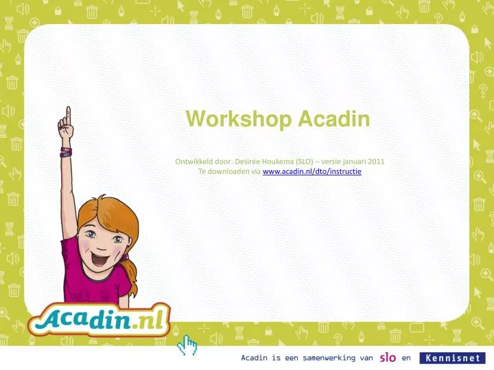 workshop acadin