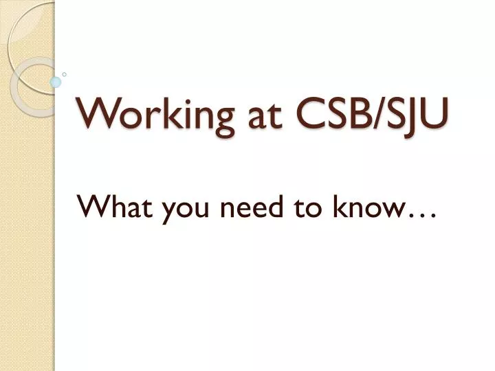 working at csb sju