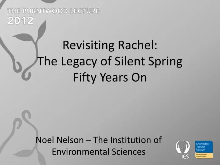 revisiting rachel the legacy of silent spring fifty years on