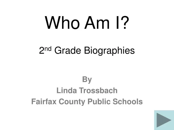 who am i 2 nd grade biographies