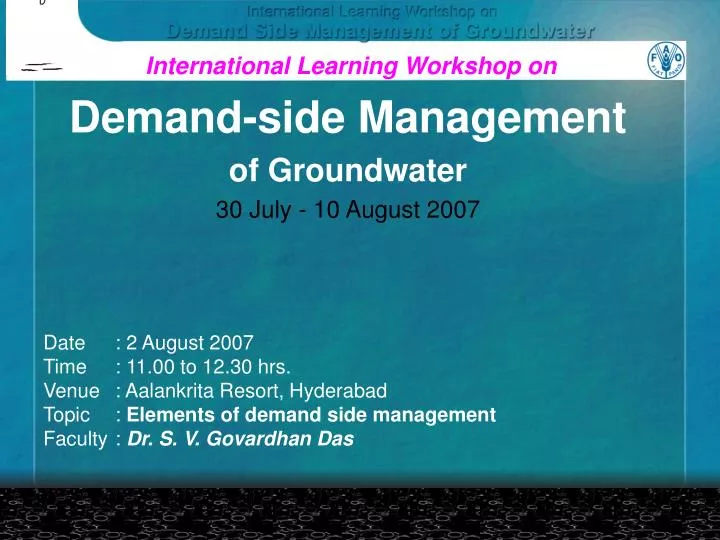 demand side management of groundwater 30 july 10 august 2007