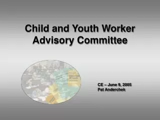 Child and Youth Worker Advisory Committee