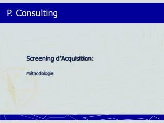 screening d acquisition