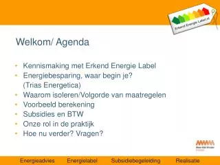 welkom agenda