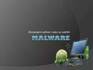 zlonamjerni softver i kako se za tititi