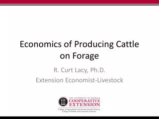Economics of Producing Cattle on Forage