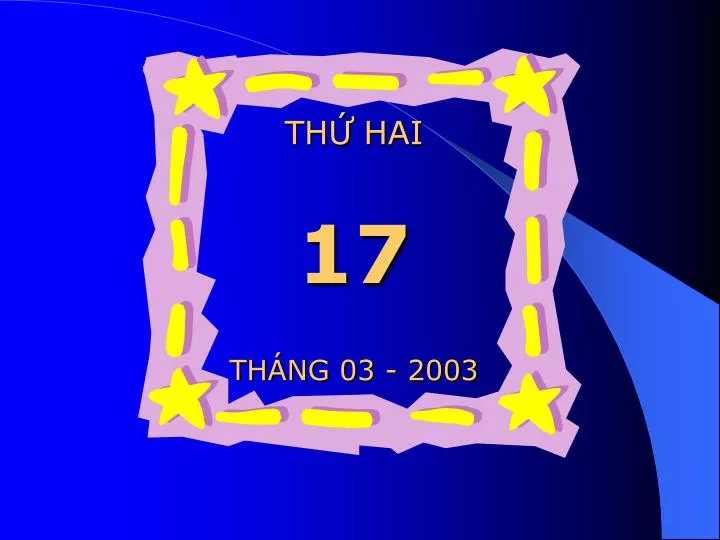 th hai 17 th ng 03 2003