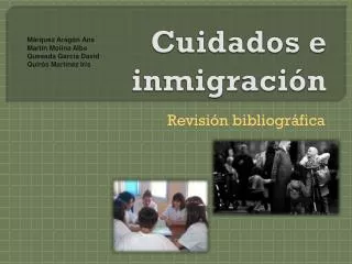 cuidados e inmigraci n