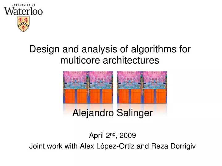design and analysis of algorithms for multicore architectures