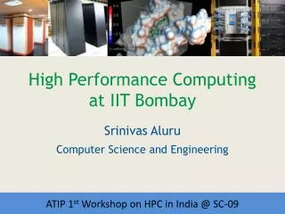 High Performance Computing at IIT Bombay
