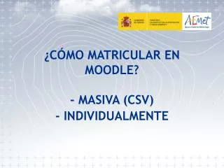 c mo matricular en moodle masiva csv individualmente