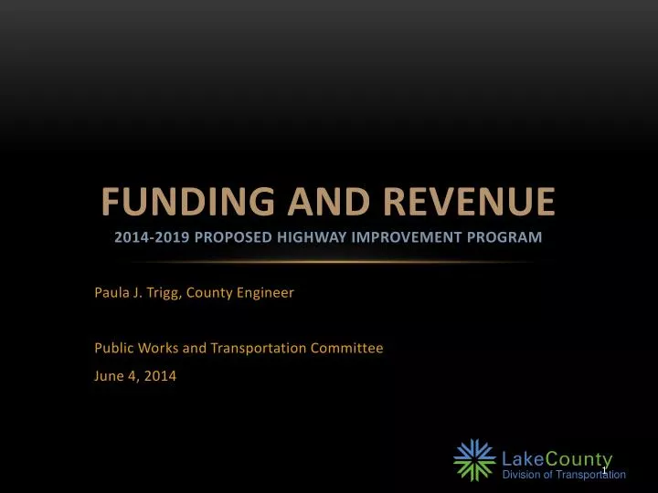 funding and revenue 2014 2019 proposed highway improvement program