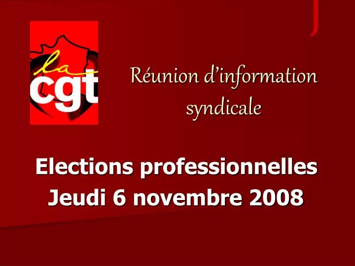 elections professionnelles jeudi 6 novembre 2008
