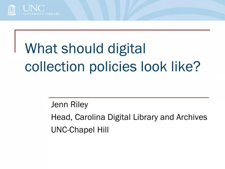 what should digital collection policies look like
