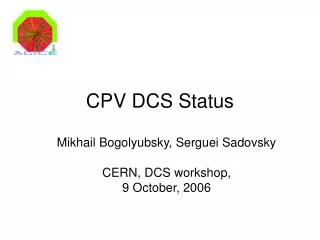 CPV DCS Status