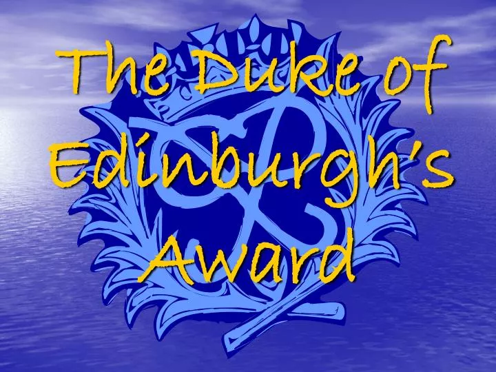 the duke of edinburgh s award