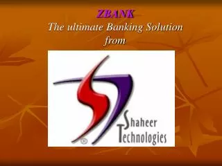 ZBANK The ultimate Banking Solution from