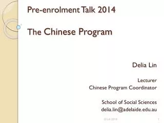 Pre-enrolment Talk 2014 The Chinese Program