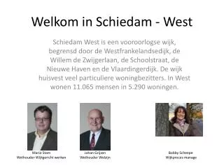 welkom in schiedam west
