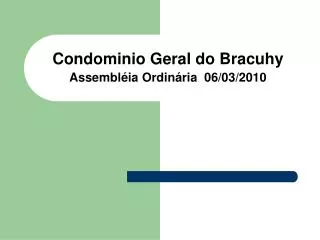 condominio geral do bracuhy assembl ia ordin ria 06 03 2010