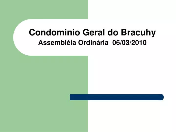 condominio geral do bracuhy assembl ia ordin ria 06 03 2010