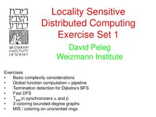 Locality Sensitive Distributed Computing Exercise Set 1