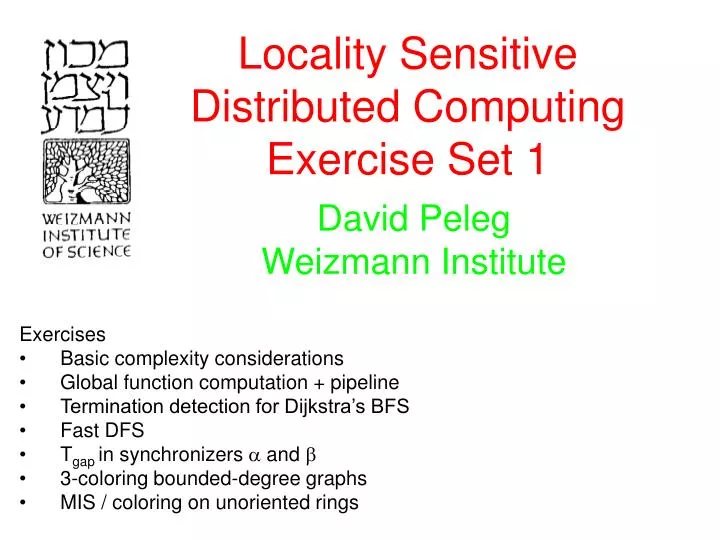 locality sensitive distributed computing exercise set 1