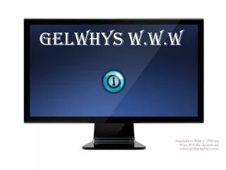 Gelwhys W.W.W
