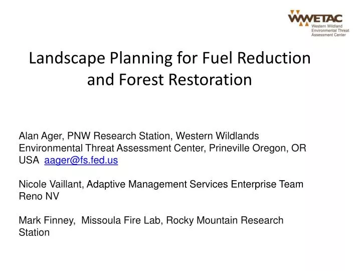 landscape planning for fuel reduction and forest restoration